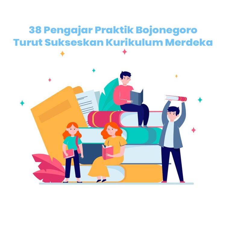 38 Guru Pengajar Praktik di Bojonegoro Turut Sukseskan Kurikulum Merdeka
