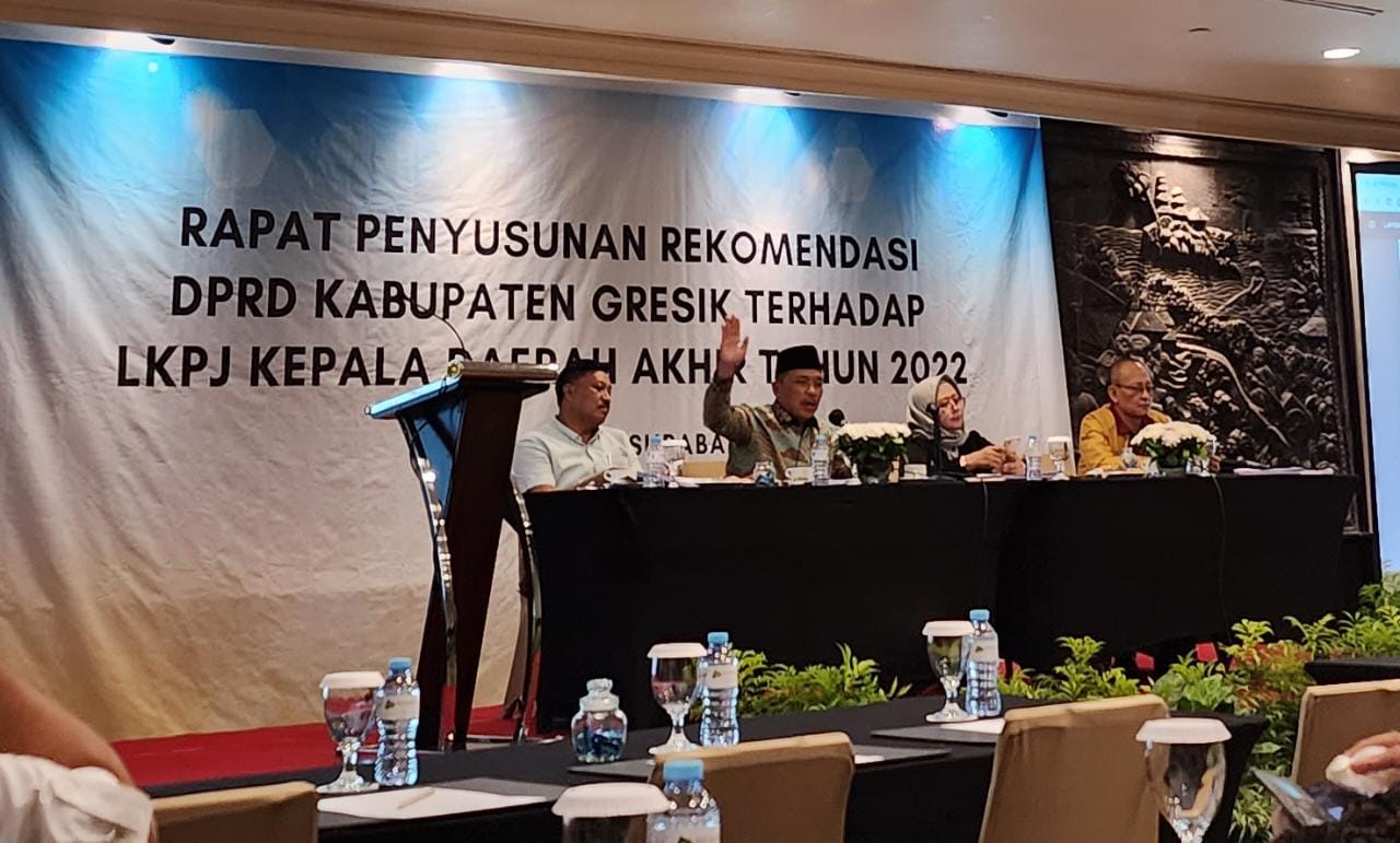DPRD Gresik Berikan Banyak Rekomendasi LKPJ Kepala Daerah Akhir Tahun Anggaran 2022
